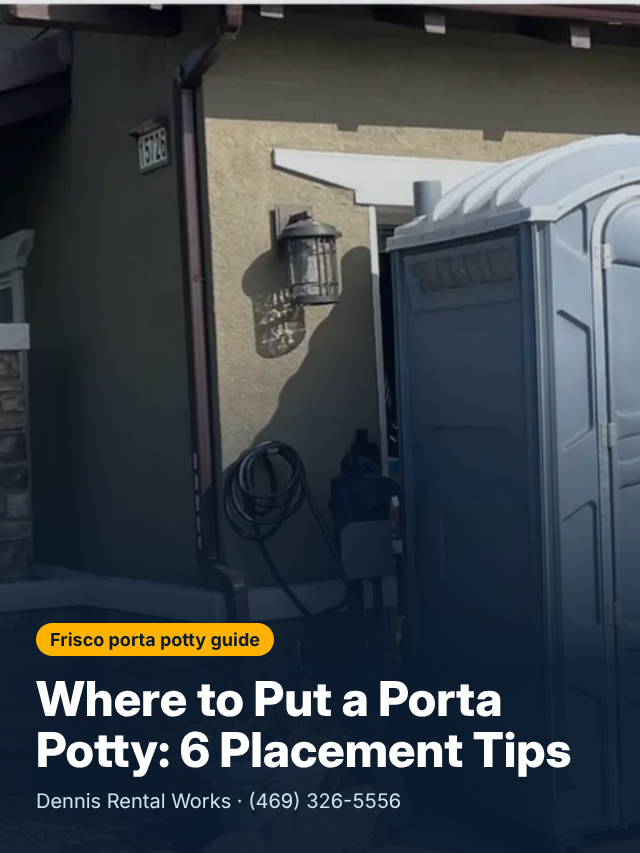 Where to Put a Porta Potty: 6 Placement Tips cover